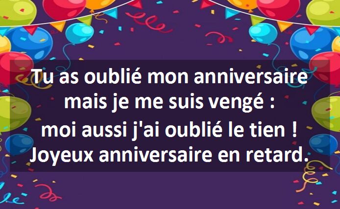 Joyeux Anniversaire En Retard